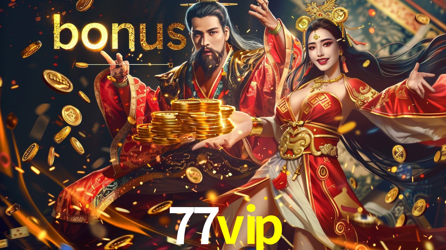 Bonus na Cassino Online 77VIP.COM